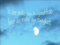 In der Stille des Augenblicks